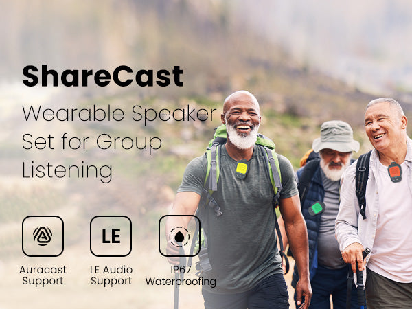ShareCast Auracast Wearable Speaker for Group Listening, hiking, multi-listener streaming, and IP67 waterproofing.