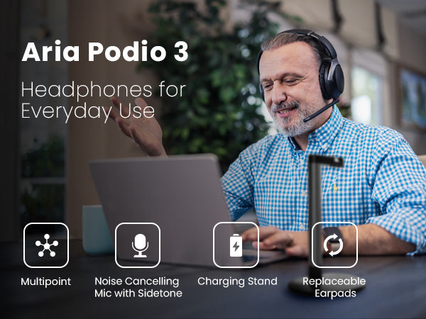 Aria Podio 3 Wireless Headphones with Mic for Everyday Use, noise-canceling mic with sidetone, charging stand, and replacement earpads.
