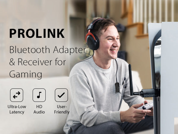 ProLink Bluetooth Adapter & Receiver for Gaming, ultra-low latency HD audio with user-friendly 