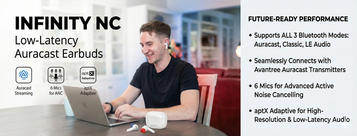 Infinity NC Low-Latency Auracast Earbuds, supports Auracast, LE Audio, aptX Adaptive, ANC, and 6-mic noise cancellation.