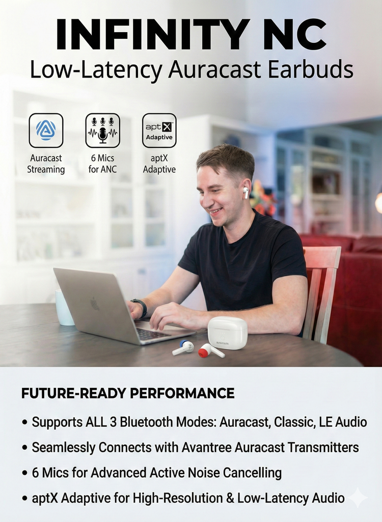 Infinity NC Low-Latency Auracast Earbuds, supports Auracast, LE Audio, aptX Adaptive, ANC, and 6-mic noise cancellation.