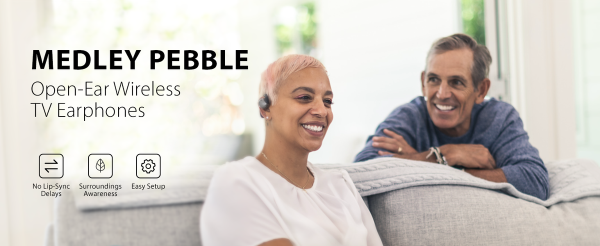 Medley Pebble Open-Ear Wireless TV Earbuds, no audio delay, open-ear design keeps you aware of surroundings with all-day comfort.