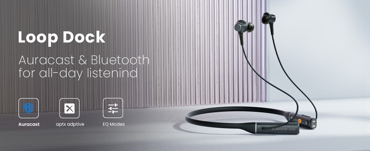 Loop Auracast & Bluetooth Neckband Earbuds with Charging Dock, comfortable listening with EQ modes, Aptx Adaptive
