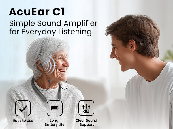 AcuEar C1 Sound Amplifier for everyday listening with clear sound support, long battery life, and easy-to-use controls.