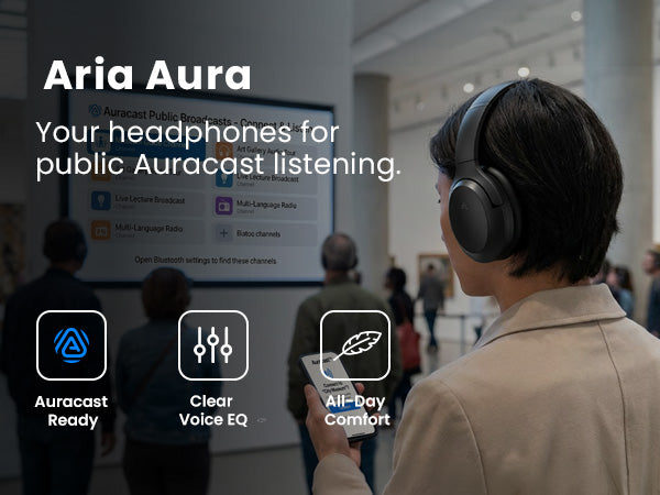 Aria Aura Wireless Auracast TV Headphones for public auracast listening, with Clear Voice EQ and all-day comfort.
