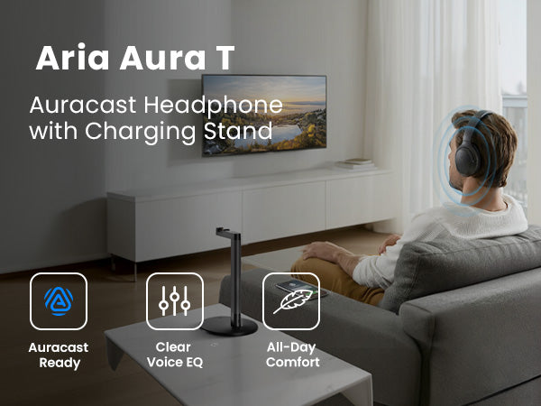 Aria Aura T Wireless Bluetooth Auracast TV Headphones with Charging Stand, Auracast-ready, Clear Voice EQ, and all-day comfort.