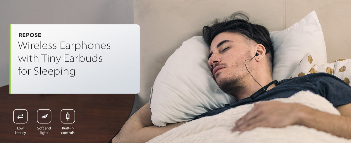 Repose Wireless Earphones for sleeping,, lightweight design, built-in controls, and comfortable all-day fit.